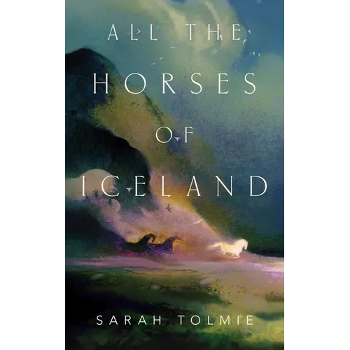 All the Horses of Iceland - Paperback