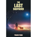 The Last Shepherd - Paperback