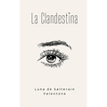 La Clandestina - Paperback
