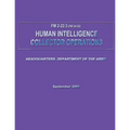 Human Intelligence Collector Operations (FM 2-22.3 / 34-52)