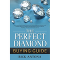 The Perfect Diamond Buying Guide - Paperback