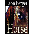 Horse: A Montréal Story - Hardcover