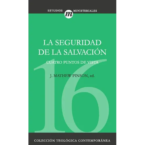 La Seguridad de la Salvaci��n - Paperback