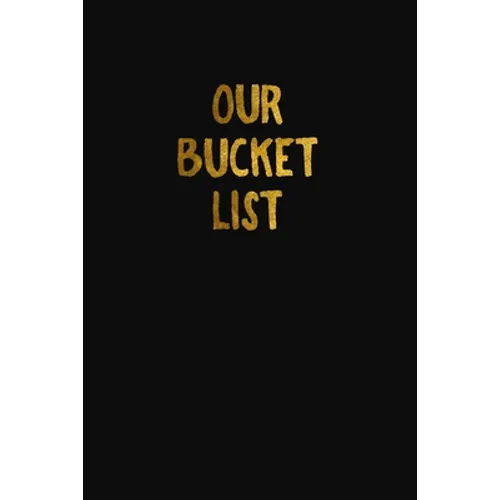Our Bucket List: Simple Couples Travel Bucket List - Paperback