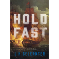 Hold Fast - Hardcover