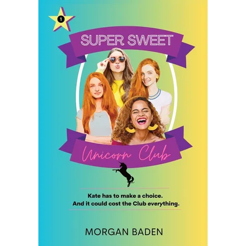 Super Sweet Unicorn Club - Paperback