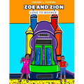 Zoe and Zion Love to Bounce - Paperback