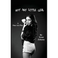 Not Any Little Girl (a One-Act Play) - Paperback