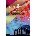 The Declaration of Interdependence: Equality and Democracy! - Paperback