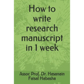 How to write research manuscript in 1 week - Paperback