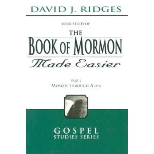 Book of Mormon Made Easier, Part 2 - Paperback