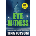 Eyewitness (A Thriller) - Paperback