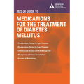 The 2023-24 Guide to Medications for the Treatment of Diabetes Mellitus - Paperback
