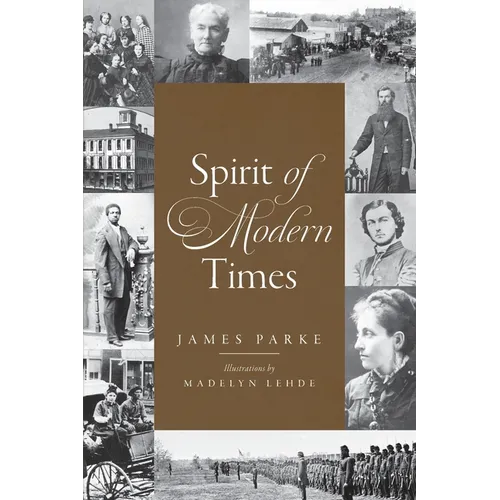 Spirit of Modern Times - Paperback