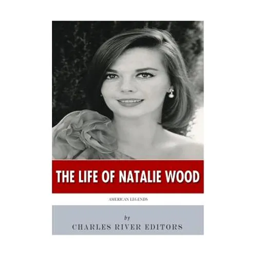American Legends: The Life of Natalie Wood