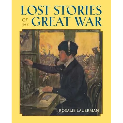 Lost Stories of the Great War