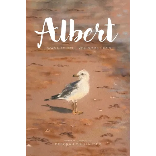 Albert: I Want to Tell You Something - Paperback