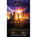 Gatewalker: An Epic Fantasy Sci-Fi Adventure - Paperback