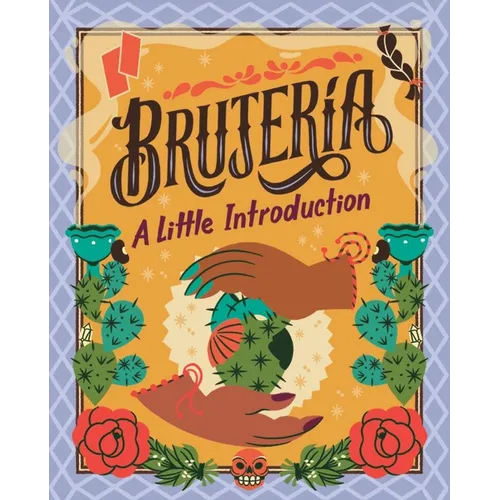 Brujería: A Little Introduction - Hardcover