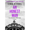 An Honest Man: Law and disorder in 1960s London