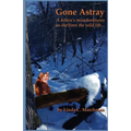 Gone Astray - Paperback