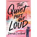 The Quiet Part Out Loud - Paperback