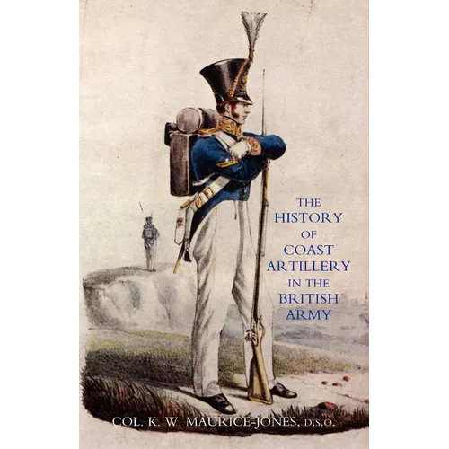 History of Coast Artillery in the British Army