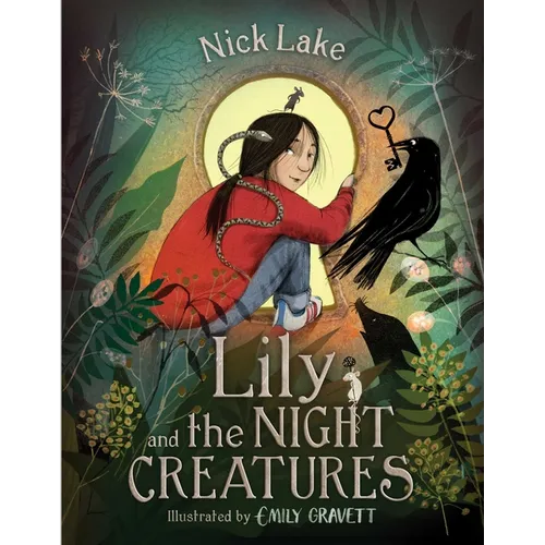 Lily and the Night Creatures - Hardcover