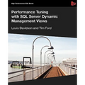 Performance Tuning with SQL Server Dynamic Management Views - Paperback