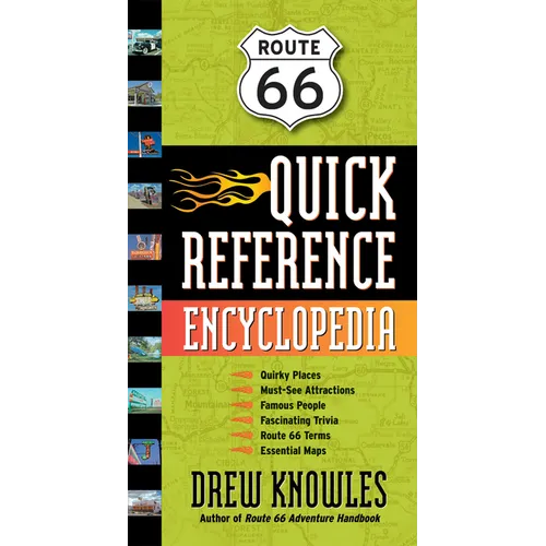 Route 66 Quick Reference Encyclopedia - Paperback