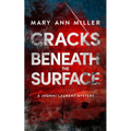 Cracks Beneath the Surface: Volume 2 - Paperback