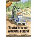 Timber in the Working Forest - Paperback