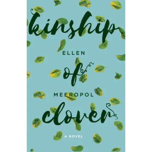 Kinship of Clover - Hardcover