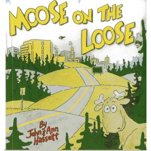 Moose on the Loose - Paperback