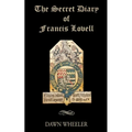 The Secret Diary of Francis Lovell - Paperback