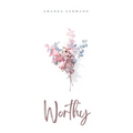 Worthy - Paperback
