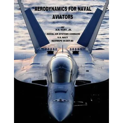Aerodynamics for Naval Aviators