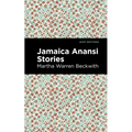 Jamaica Anansi Stories - Paperback