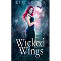 Wicked Wings - Paperback