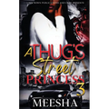 A Thug's Street Princess 3 - Paperback