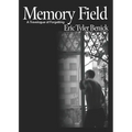 Memory Field: A Travelogue of Forgetting - Paperback
