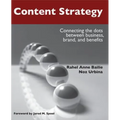 Content Strategy: Connecting the Dots Between Business, Brand, and Benefits - Paperback