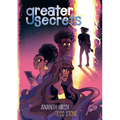 Greater Secrets: (A Graphic Novel) - Hardcover