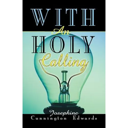 With an Holy Calling - Paperback