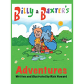 Billy and Baxter's Adventures - Hardcover