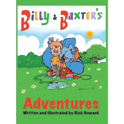 Billy and Baxter's Adventures - Hardcover