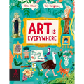 Art Is Everywhere - Hardcover