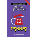 Ting-A-Ling (Dev Haskell - Private Investigator, Book 7) - Paperback
