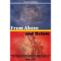 From Above and Below: The Mormon Embrace of Revolution, 1840-1940