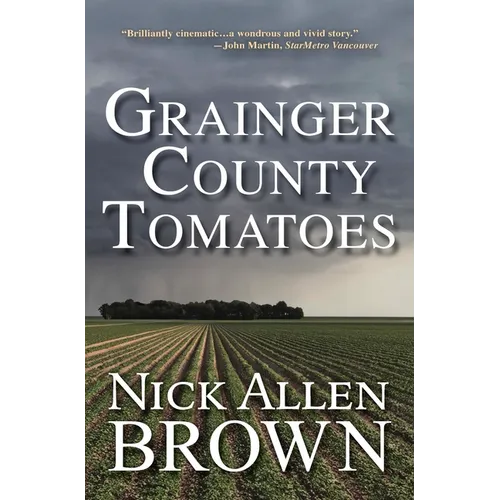 Grainger County Tomatoes - Paperback